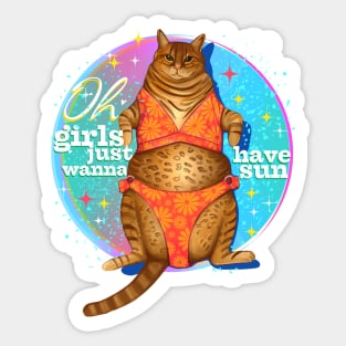 Girls just wanna have sun Sticker